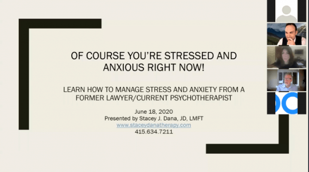 [6/18/20 Zoom Meeting] Of Course, You’re Stressed and Anxious Right Now!