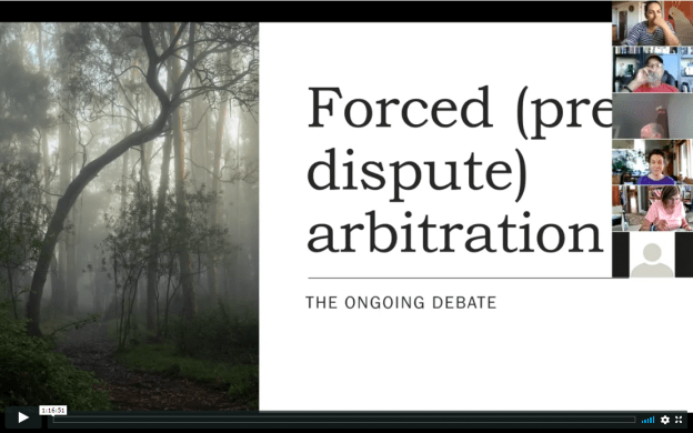 [9/17/20 Zoom Meeting] Forced (Pre-Dispute) Arbitration: The Ongoing Debate
