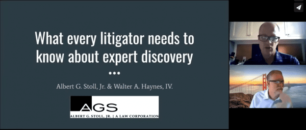 [10/7/21 Zoom Meeting] What every litigator needs to know about expert discovery