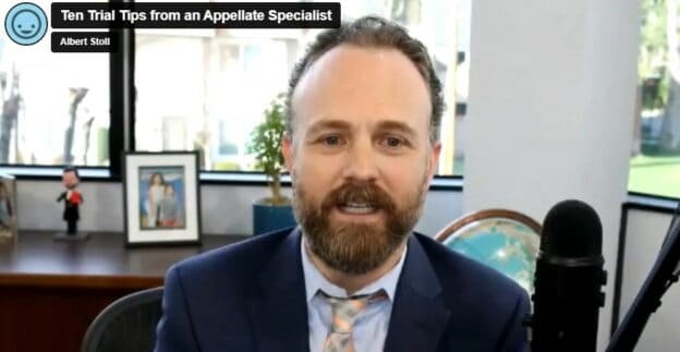 [02/16/2023 Zoom Meeting] Ten Trial Tips from an Appellate Specialist